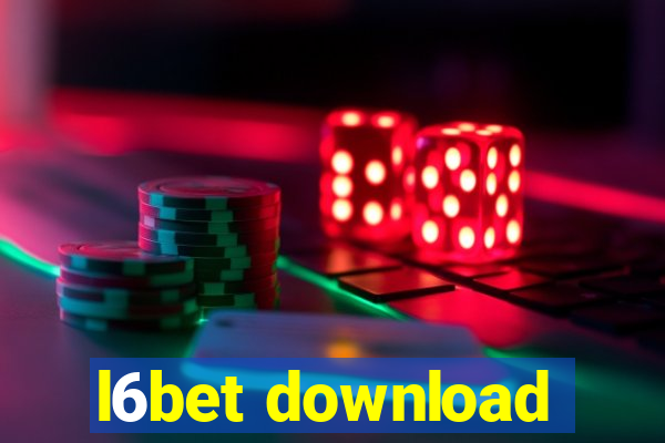 l6bet download